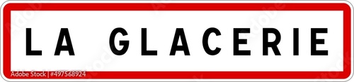 Panneau entrée ville agglomération La Glacerie / Town entrance sign La Glacerie
