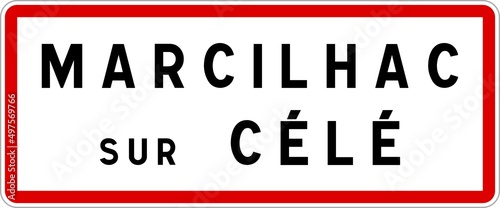 Panneau entrée ville agglomération Marcilhac-sur-Célé / Town entrance sign Marcilhac-sur-Célé photo