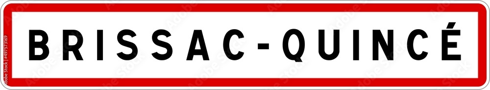 Panneau entrée ville agglomération Brissac-Quincé / Town entrance sign Brissac-Quincé Panneau entrée ville agglomération Brissac-Quincé / Town entrance sign Brissac-Quincé