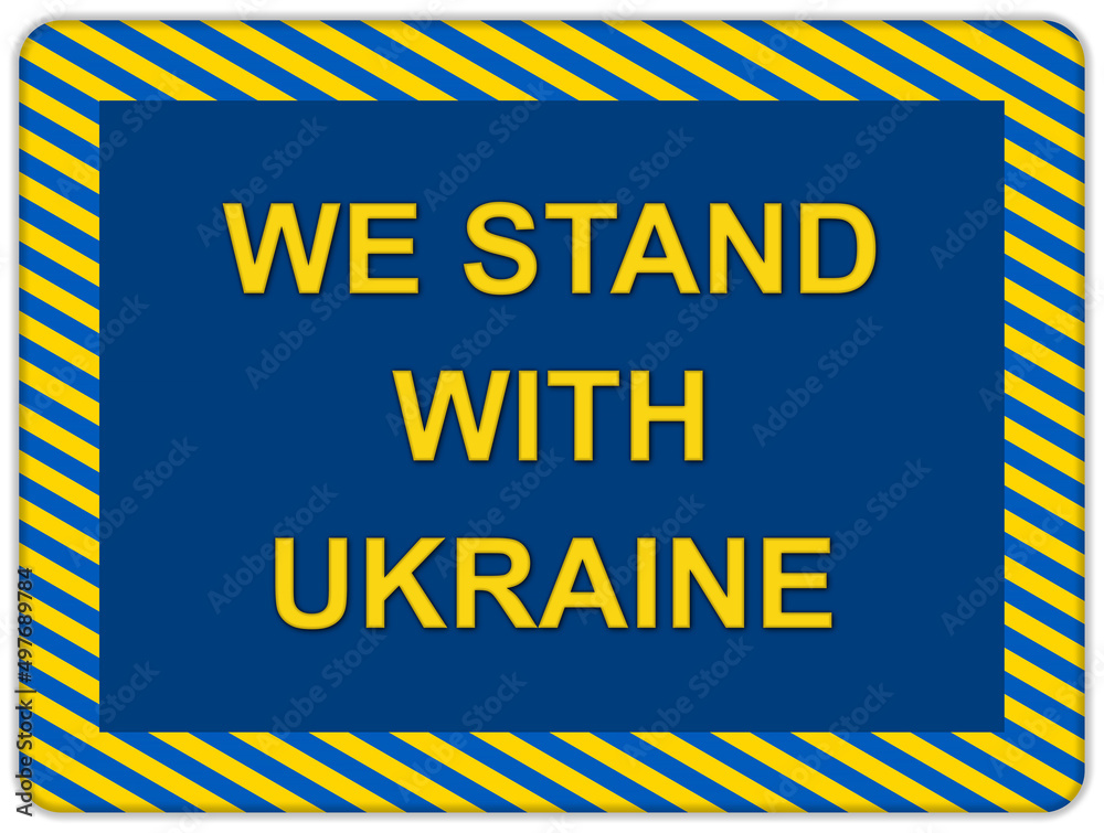 Φωτογραφία slogan We stand with Ukraine in frame made of Ukrainian flag