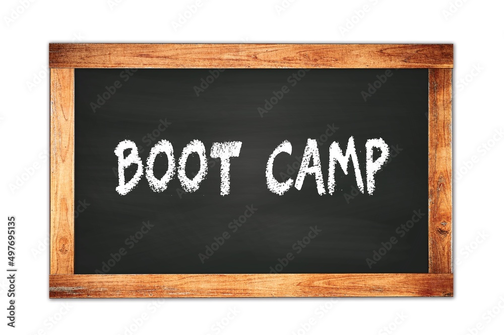 Fototapeta premium BOOT CAMP text written on wooden frame school blackboard.