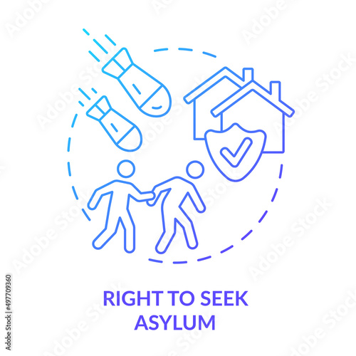 Right to seek asylum blue gradient concept icon. Shelter and safety. Asylum seekers. Refugee right abstract idea thin line illustration. Isolated outline drawing. Myriad Pro-Bold font used
