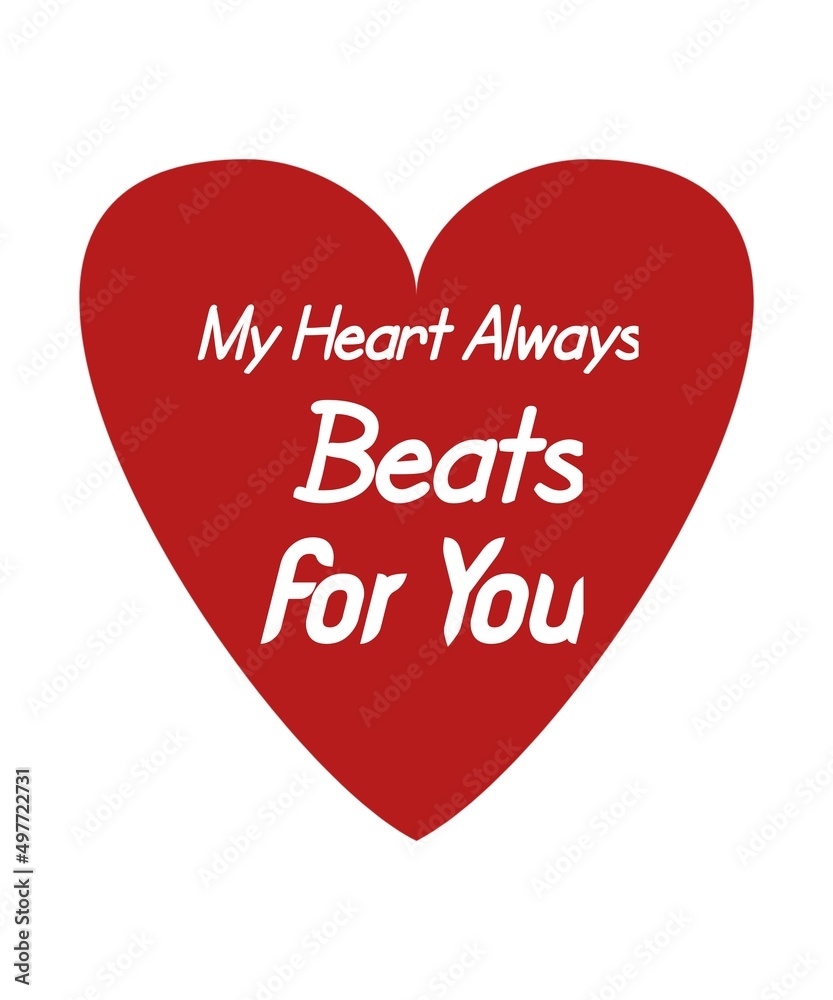 My heart always beats for you love white background