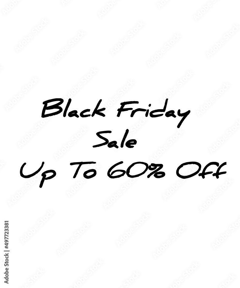 Black Friday sale upto 60 percent black sticker business icon label white background Black Friday sale upto 60 percent black sticker business icon label white background