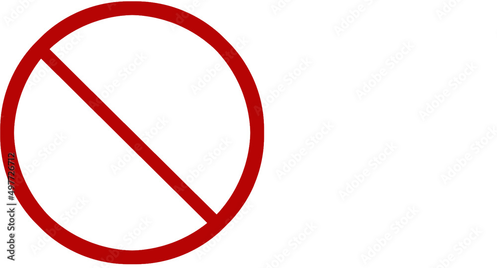 symbol of red circle with slash indicating forbidden concept with blank space to write symbol of red circle with slash indicating forbidden concept with blank space to write