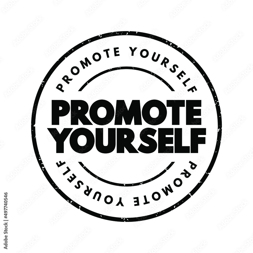 Promote Yourself text stamp, concept background