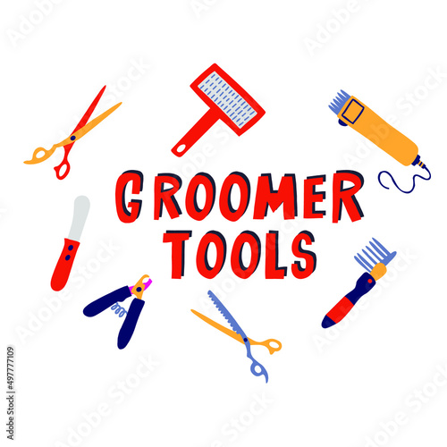 Groomer tools vector illustration. Pet grooming tools with hand drawn lettering. Animal spa concept.