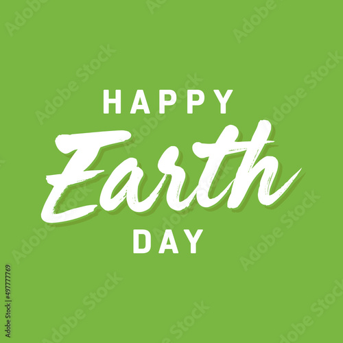 Happy Earth Day, Earth Day Poster, Earth Day Text, Happy Earth Day Background, Vector Illustration Background