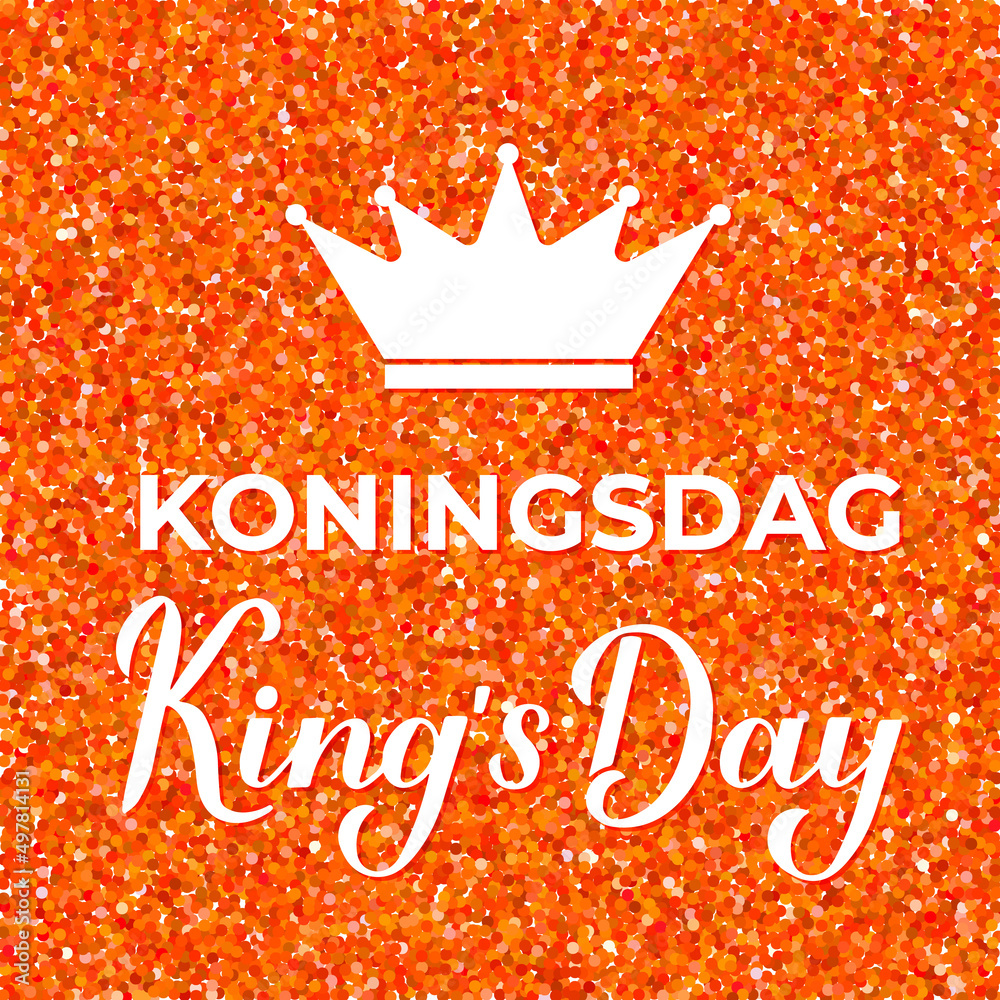 King s Day calligraphy hand lettering. National holiday in Netherlands on April 27. Vector template for typography poster, banner, flyer, etc