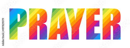 Prayer Colorful Rainbow Typography Lettering Word Design. Concept for Logo Card Poster Print