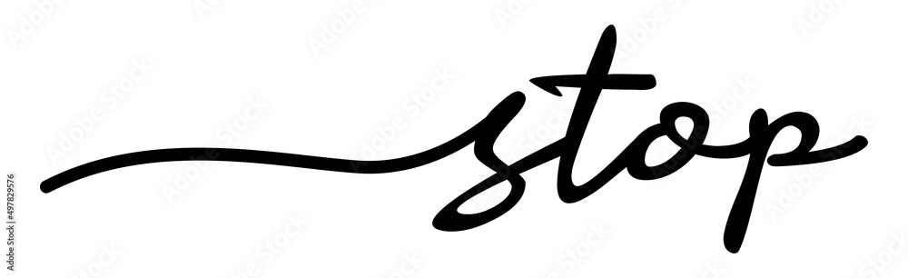 Stop Handwriting Black Lettering Calligraphy Banner. Greeting Card Vector Illustration. Stop Handwriting Black Lettering Calligraphy Banner. Greeting Card Vector Illustration.