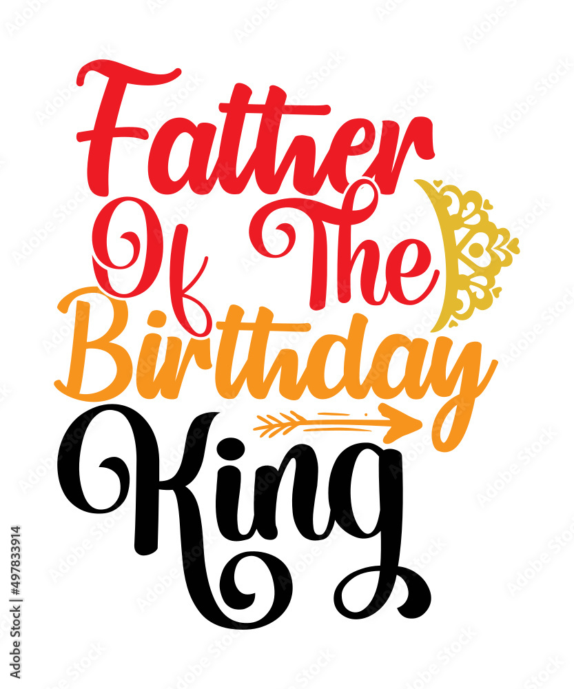 Fototapeta premium Birthday SVG Bundle, Birthday Princess Svg, Birthday Queen Svg, Birthday Squad Svg, Shirt, Birthday King, Drip Cut File Silhouette Cricut,Birthday SVG Bundle, Birthday Princess Svg, Birthday Queen Sv