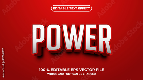 Editable text effect power 3d style