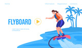 Flyboard landing page vector flat illustration. Video play woman enjoying extreme beach water sport