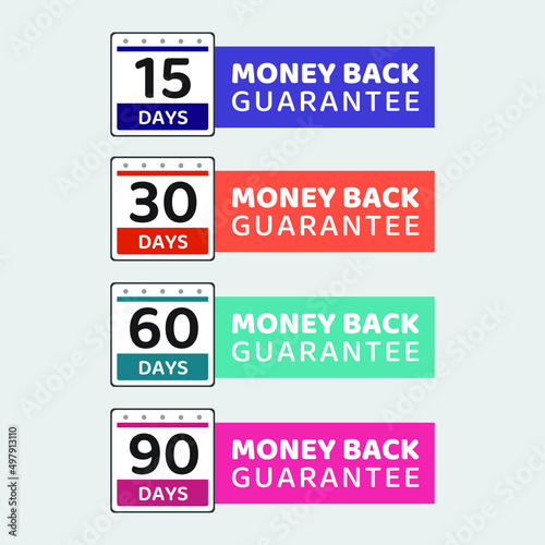 15 30 60 90 days money back guarantee vector illustation