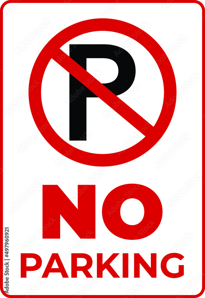  No Parking Sign Poster on White Background