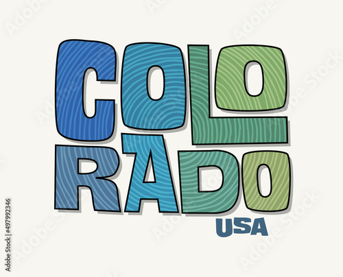 State of Colorado with the name distorted into state shape. Pop art style vector illustration for stickers, t-shirts, posters, social media and print media.