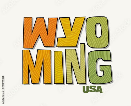 State of Wyoming with the name distorted into state shape. Pop art style vector illustration for stickers, t-shirts, posters, social media and print media.