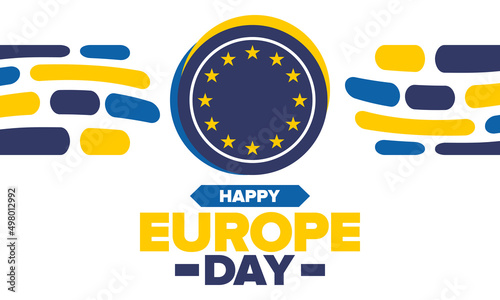 Europe Day. Annual public holiday in May. Is the name of two annual observance days - 5 May by the Council of Europe and 9 May by the European Union. Poster, card, banner and background. Vector