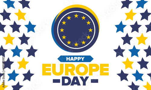 Europe Day. Annual public holiday in May. Is the name of two annual observance days - 5 May by the Council of Europe and 9 May by the European Union. Poster, card, banner and background. Vector