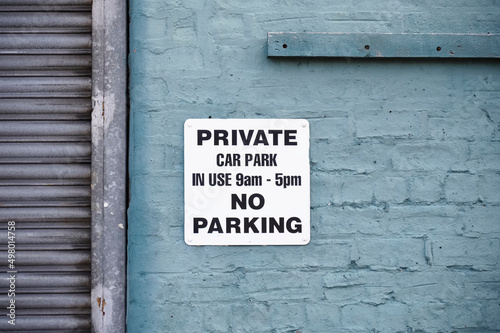 Parking restriction sign at private property car park
