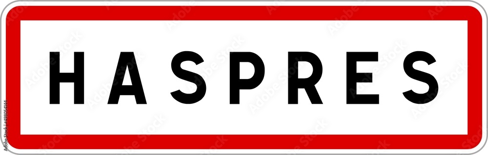 Panneau entrée ville agglomération Haspres / Town entrance sign Haspres Panneau entrée ville agglomération Haspres / Town entrance sign Haspres