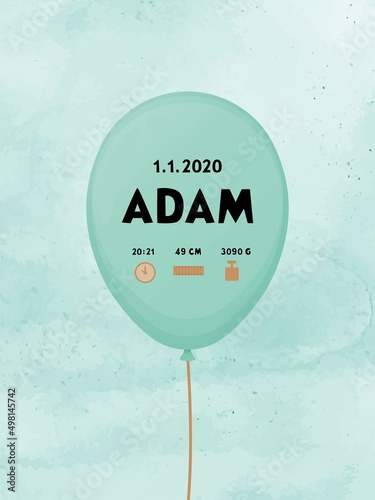 Metric poster to kids room with baloon and name, date, time weight and lenght, vector illustration