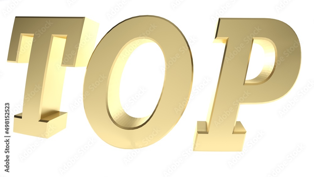 TOP brass write on white background - 3D rendering illustration TOP brass write on white background - 3D rendering illustration