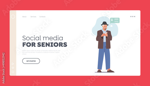 Social Media for Seniors Landing Page Template. Elderly Male Character Communicate in Net. Old Man Use Mobile Phone