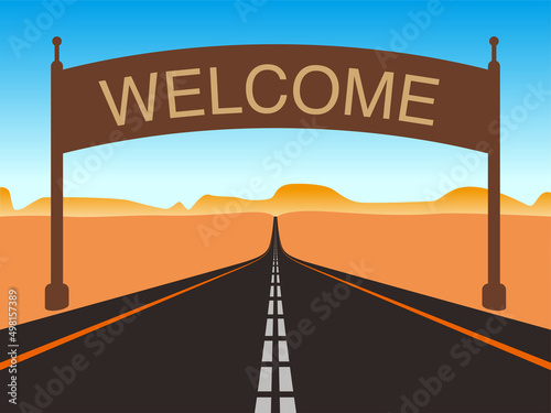 Straight road through to the sky, welcome on the road sign , vector illustration