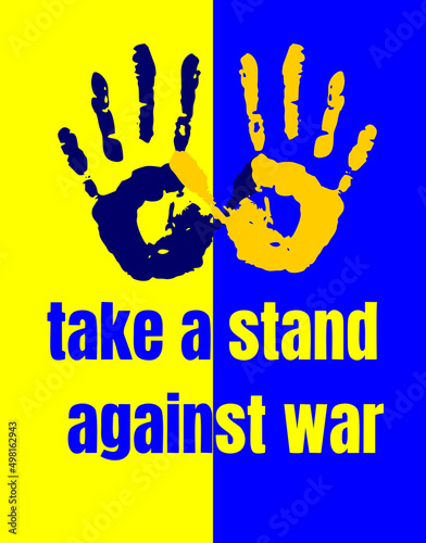 blue-yellow, take a stand against war poster, anti-war graphics