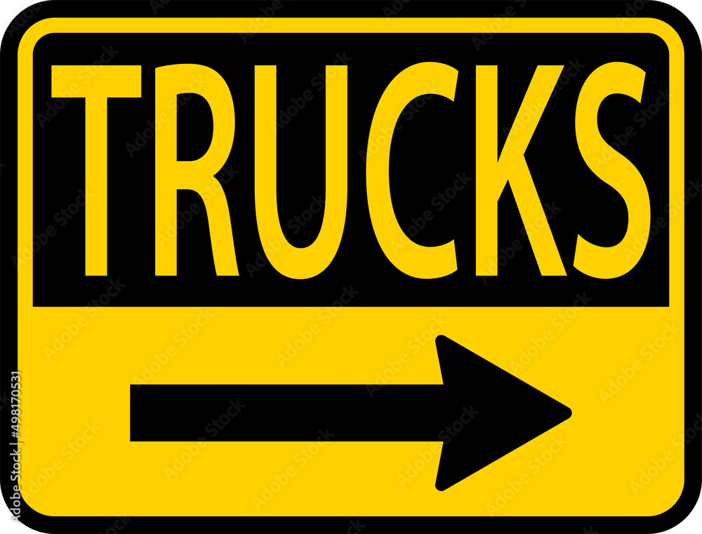 Fototapeta premium Trucks Right Arrow Sign On White Background