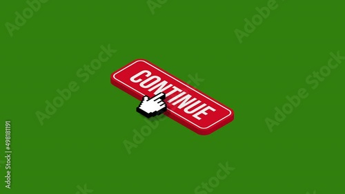 Click continue isometric button animation.green background.4K motion animation. photo