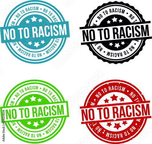No to Racism Badge - No Racism Button