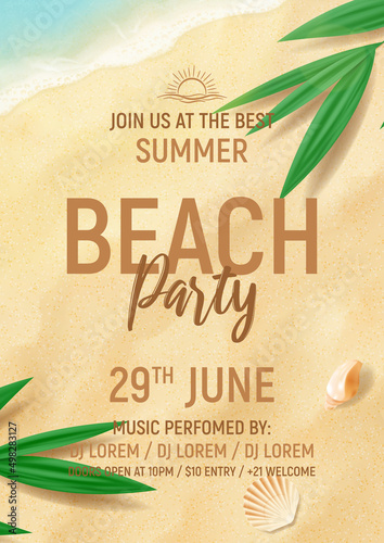 Summer beach party template poster. Top view on beach sand, tropical plants, seashells and sea waves. Flat lay vector illustration with 3d objects. Summer party flyer for night club.