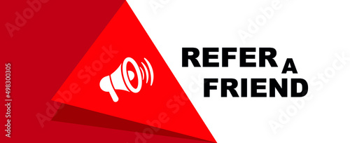 refer a friend sign on white background	