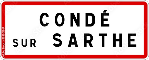 Panneau entrée ville agglomération Condé-sur-Sarthe / Town entrance sign Condé-sur-Sarthe