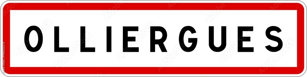Panneau entrée ville agglomération Olliergues / Town entrance sign Olliergues Panneau entrée ville agglomération Olliergues / Town entrance sign Olliergues