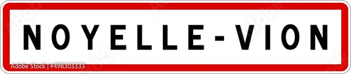 Panneau entrée ville agglomération Noyelle-Vion / Town entrance sign Noyelle-Vion photo
