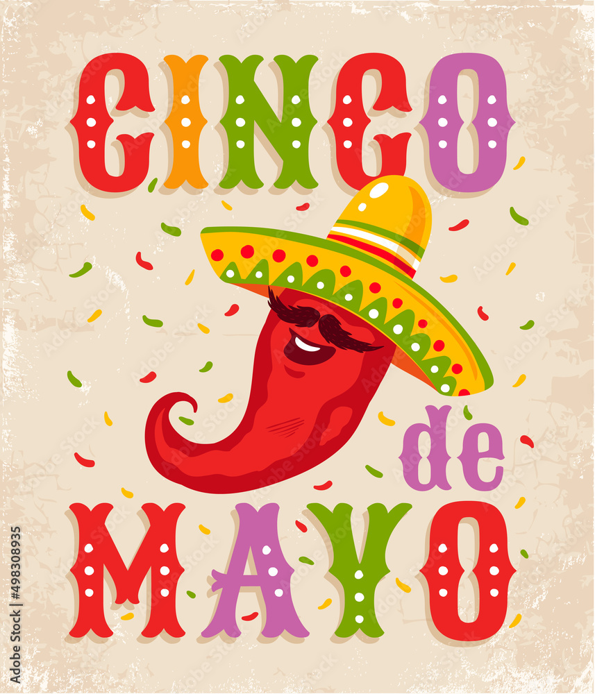 Vector poster on old paper for Cinco de mayo with red mexican chilli. Chili in sombrero. Cinco de mayo festive. Vector poster on old paper for Cinco de mayo with red mexican chilli. Chili in sombrero. Cinco de mayo festive.