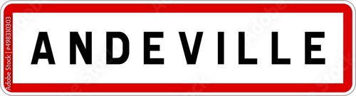 Panneau entrée ville agglomération Andeville / Town entrance sign Andeville
