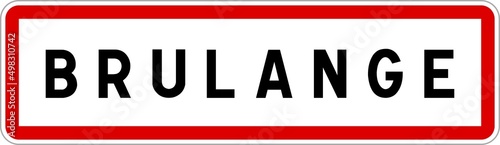 Panneau entrée ville agglomération Brulange / Town entrance sign Brulange