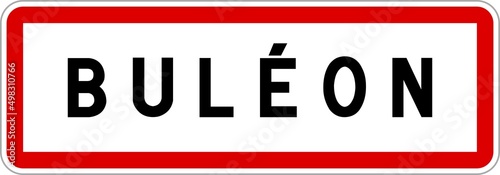 Panneau entrée ville agglomération Buléon / Town entrance sign Buléon