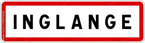 Panneau entrée ville agglomération Inglange / Town entrance sign Inglange
