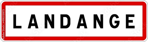 Panneau entrée ville agglomération Landange / Town entrance sign Landange