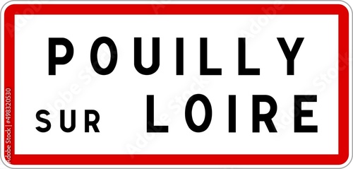 Panneau entrée ville agglomération Pouilly-sur-Loire / Town entrance sign Pouilly-sur-Loire photo