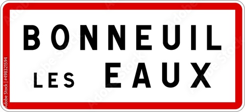Panneau entrée ville agglomération Bonneuil-les-Eaux / Town entrance sign Bonneuil-les-Eaux photo