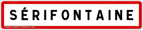 Panneau entrée ville agglomération Sérifontaine / Town entrance sign Sérifontaine