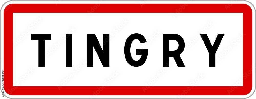 Panneau entrée ville agglomération Tingry / Town entrance sign Tingry Panneau entrée ville agglomération Tingry / Town entrance sign Tingry