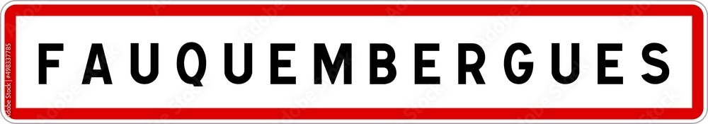 Panneau entrée ville agglomération Fauquembergues / Town entrance sign Fauquembergues